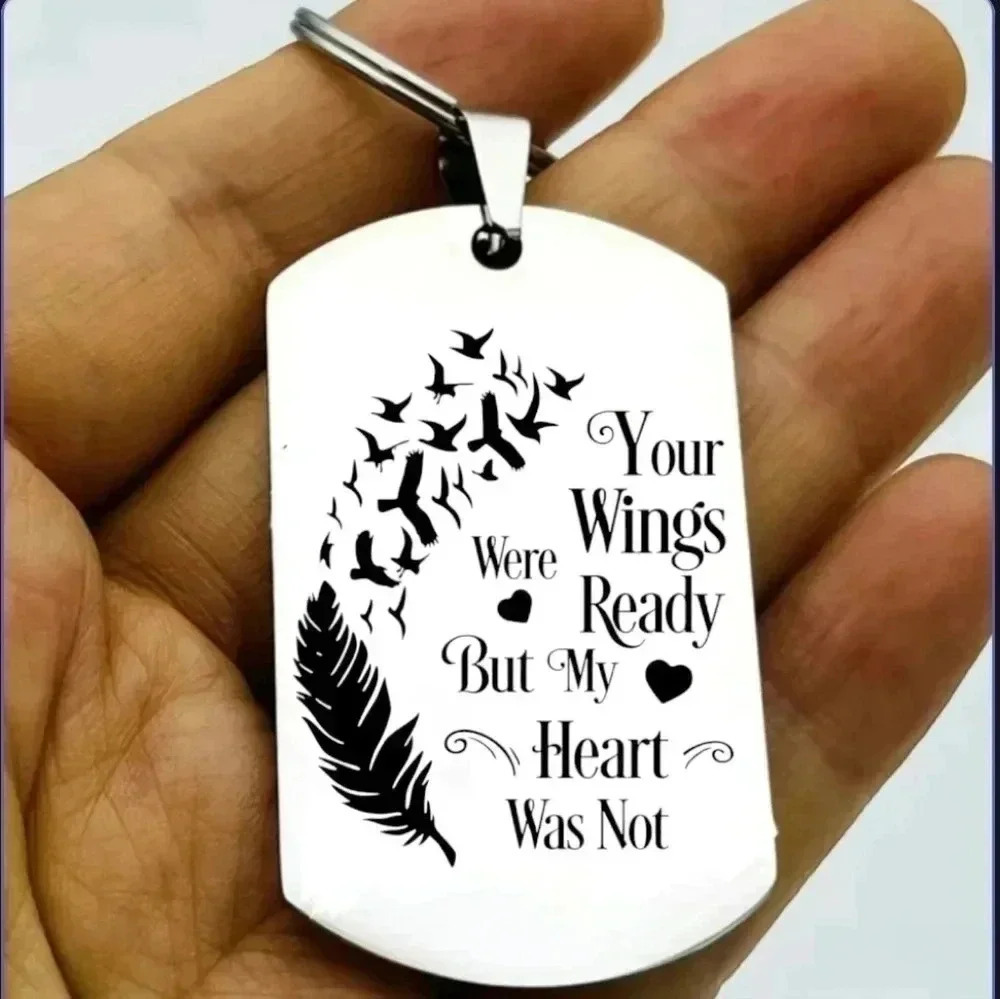 You wings were ready but my heart is not Keychain